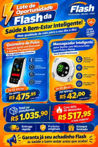 Lote de Oportunidade da Flash - Saúde & Bem-Estar Inteligente