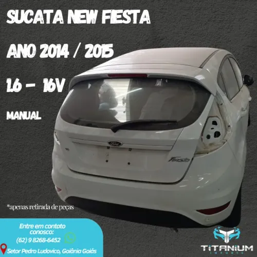 Sucata New Fiesta 2014 / 2015 - 1.6  16v - Apenas retirada de peças 