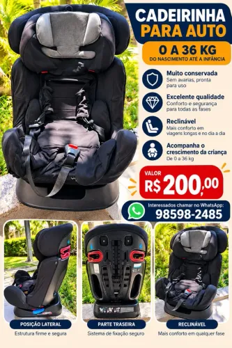 Cadeirinha para Auto 0 a 36kg - Muito Conservada - R$ 200