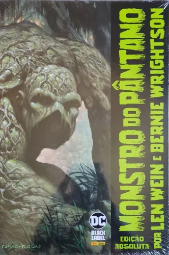 Monstro do Pântano por Lein Wein e Bernie Wrightson - Edição Absoluta