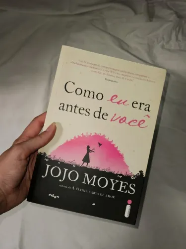 Como Eu Era Antes de Você - Jojo Moyes