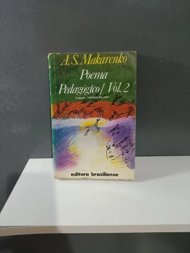 Poema Pedagógico | Vol. 2 de A. S. Makarenko - Livro de Pedagogia da União Soviética