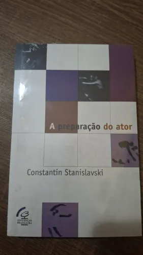 Livro "A preparação do ator" - C. Stanislavski