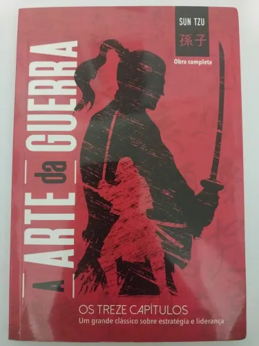 A arte da guerra obra completa os 13 capítulos 