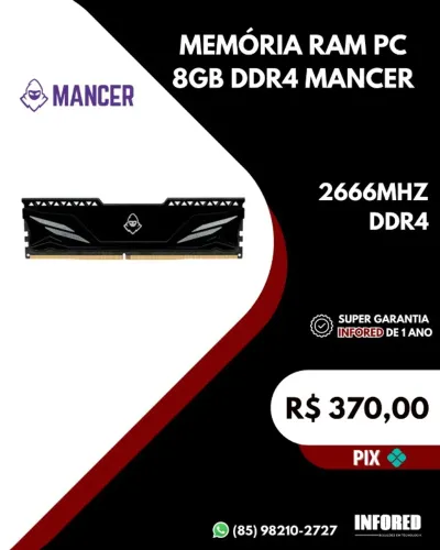Memória RAM PC 8GB DDR4 Mancer ? 2666MHz