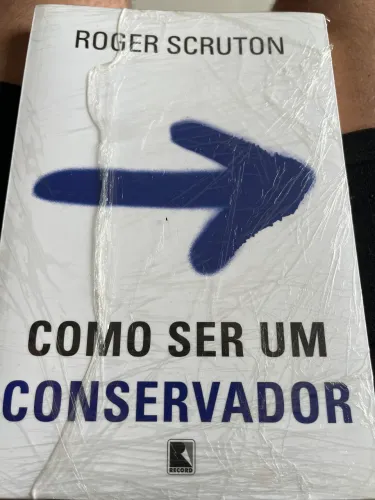 Livro como ser um conservador de Roger Scruton