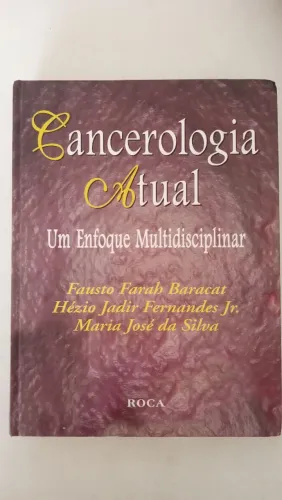 Cancerologia Atual - Fausto Farah Baracat