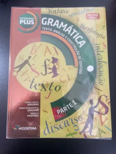 Gramática Texto: Análise e Construção de Sentido