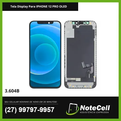 Tela Display Para iPhone 12 Pro Oled 3.604B Imagem Igual a Original - Instalação em 30min!