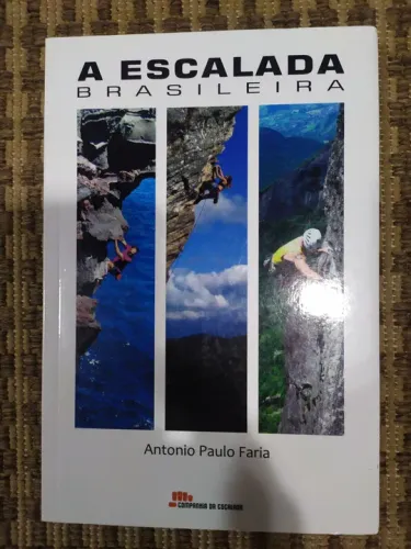 A Escalada Brasileira - Livro de Montanhismo