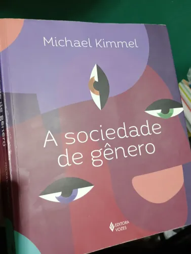 A sociedade de gênero - Michael Kimmel
