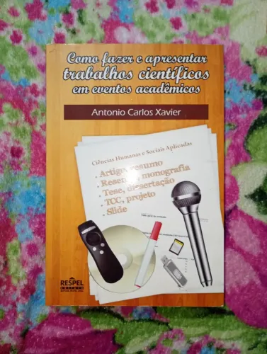 Livro: Como fazer e apresentar trabalhos científicos em eventos acadêmicos