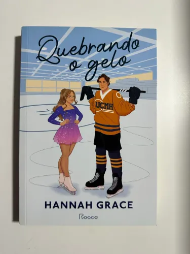 Livro Quebrando o Gelo- Hannah Grace (Novo)