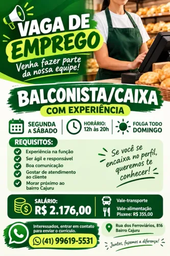 Vaga para balconista de padaria no bairro cajuru