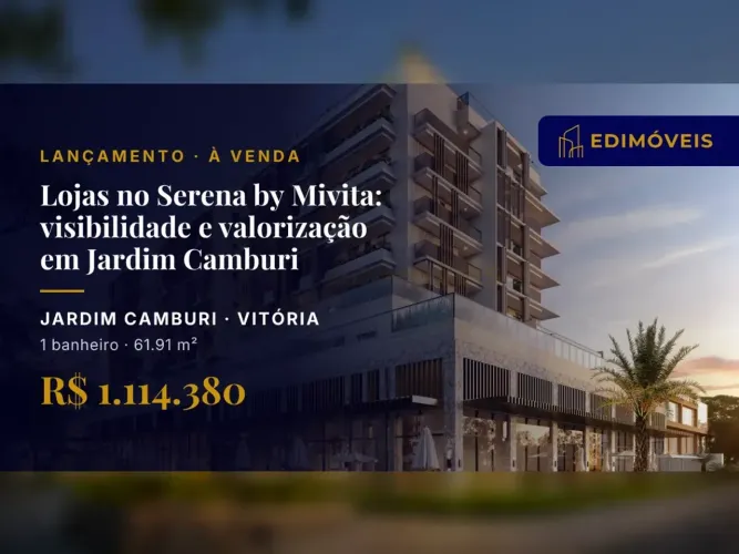 Lojas em Jardim Camburi: Oportunidade de Investimento no Serena by Mivita