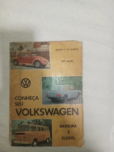 Livro Conheça Seu Volkswagen Gasolina e Alcool, Edição Original