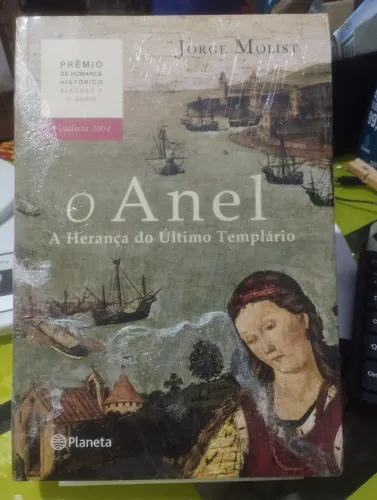 Livro O Anel a herança do último templário Jorge Molist