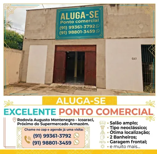 Alugo Ponto Comercial na Augusto Montenegro - Icoaraci - Estilo Neoclássico