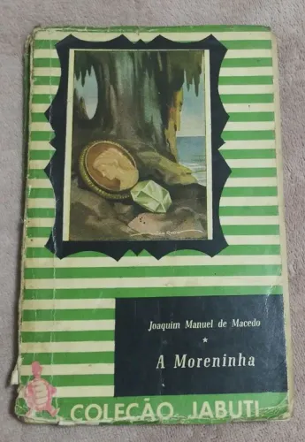 Livro "A Moreninha" de Joaquim Manuel de Macedo