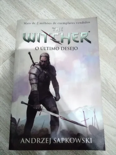 The Witcher - O Último Desejo - Andrzej Sapkowski