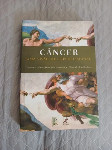 Livro Câncer uma Visão Multiprofissional Vera Anita Bifulco