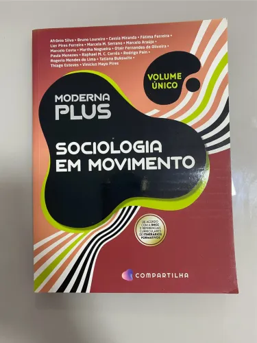 Livro Moderna Plus - Sociologia em Movimento Volume Único
