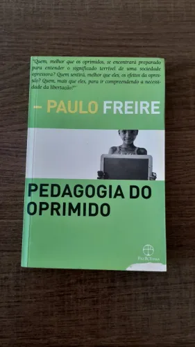 Livro Pedagogia do oprimido - Paulo Freire 