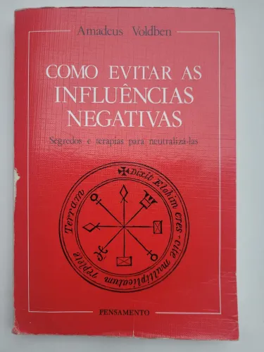 Livro Como Evitar as Influências Negativas 