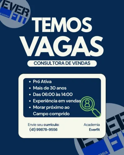 Vaga para limpeza e Consultora de Vendas