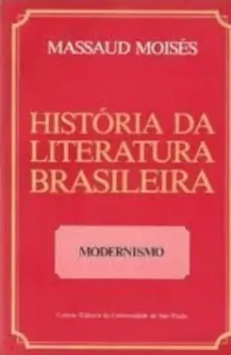 Historia da Literatura brasileira - Modernismo