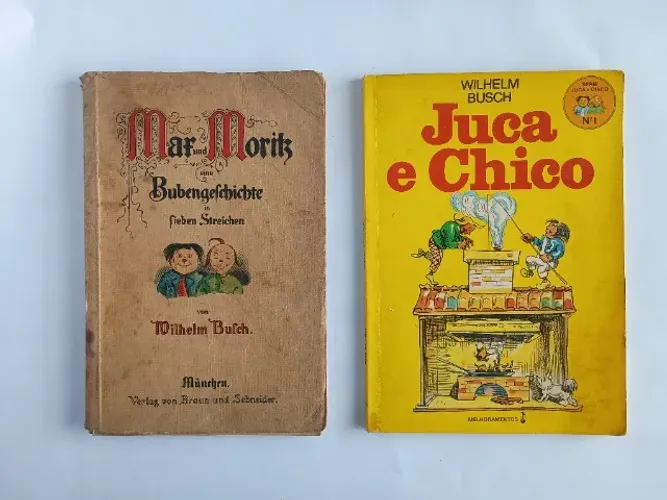 Livros Max und Moritz e Juca e Chico - Wilhelm Busch