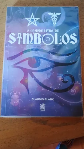 O Grande Livro de Símbolos - Claudio Blanc
