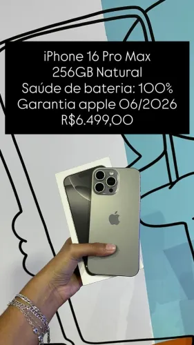 iPhone 16 Pro Max / 256GB / Bateria: 100% / Original / Garantia Apple 06/2026/ $6.499,00
