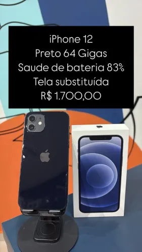 iPhone 12 /64 GB/ Preto /Saúde de bateria 83% /Tela substituída / R$ 1.700,00/loja fisica