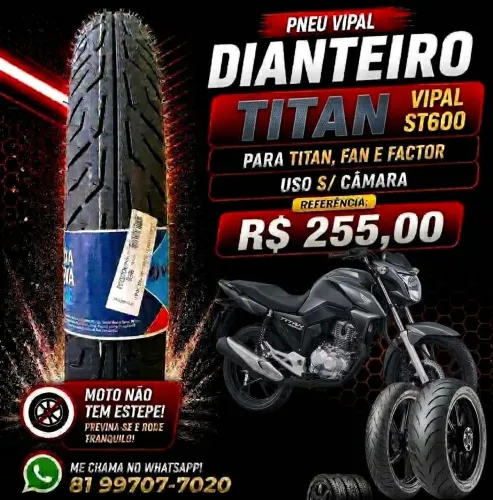 Pneu vipal 80/100 uso sem câmara para uso TITAN FAN Fazer start entrega grátis