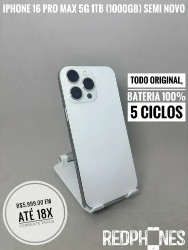 Loja física. Aceitamos trocas em iPhone's ou Android. iPhone 16 Pro Max 1TB 1000GB