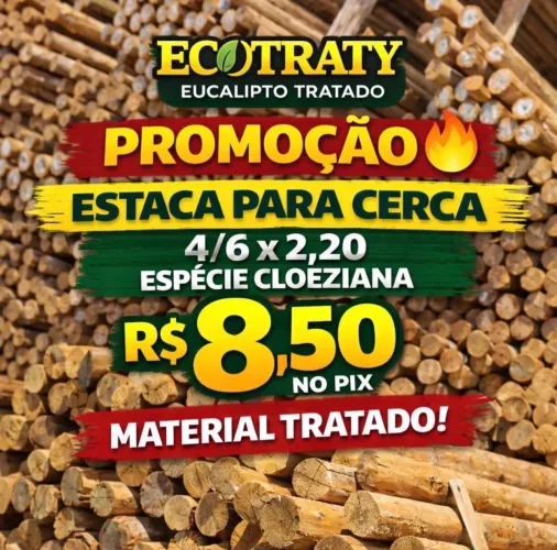 Promoção de Estacas de Eucalipto Tratado em Camaçari, Lauro de Freitas e Salvador 