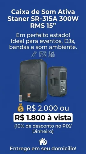 Caixa Ativa Staner SR-315A 300W RMS 15" - Potência Bruta e Qualidade Staner!