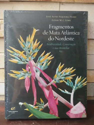 Livro Fragmentos de Mata atlântica do Nordeste 