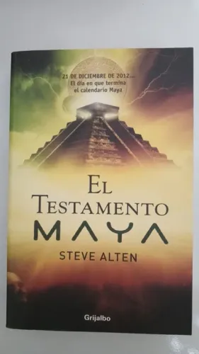 El Testamento Maya - Steve Alten