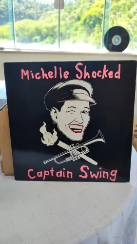 Michelle Shocked - Captain Swing vinil importado