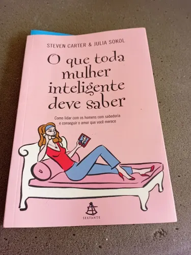 O que tô mulher inteligente deve saber