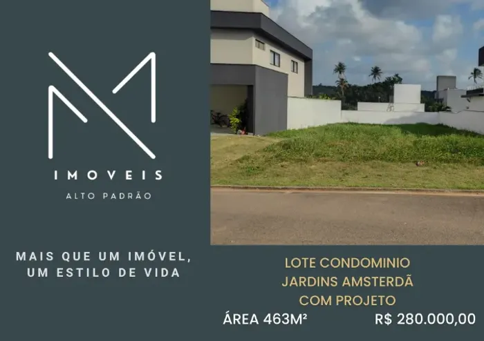 LOTE CONDOMÍNIO JARDINS AMSTERDÃ, ÁREA 463,88M² COM PROJETO