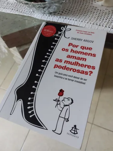 Livro " Porque os homens amam as mulheres poderosas? "