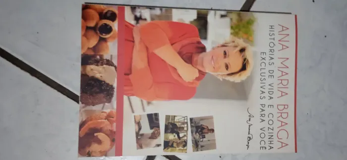 Livro Ana Maria Braga história de vida e cozinha