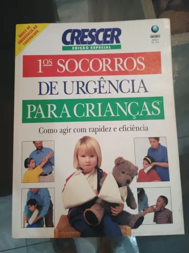 Livro 1ºs Socorros de Urgência para Crianças - Crescer
