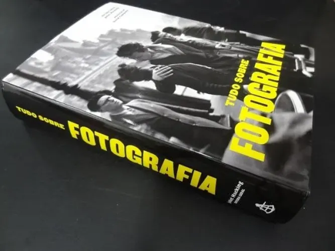 Livro: Tudo sobre FOTOGRAFIA