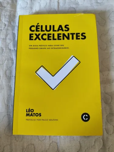 Livro Células Excelentes - Léo Matos (Prefácio por Paulo Mazoni)