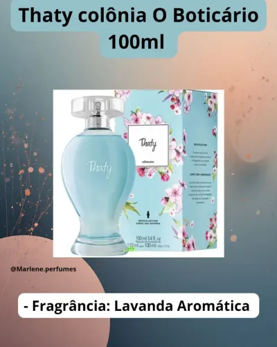 Thaty Colônia O Boticário 100ml 