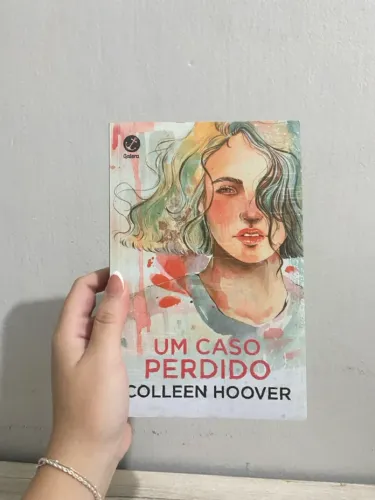 LIVRO UM CASO PERDIDO - COLLEN HOOVER